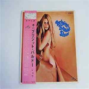 Brigitte Bardot - 夢のブリジット・バルドー・ショウ = Special Brigitte Bardot FLAC