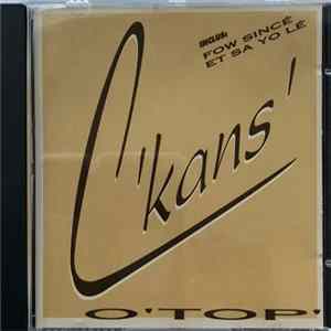 C'Kans' - O' Top' FLAC