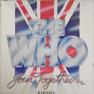 The Who - Join Together (Rarities) FLAC