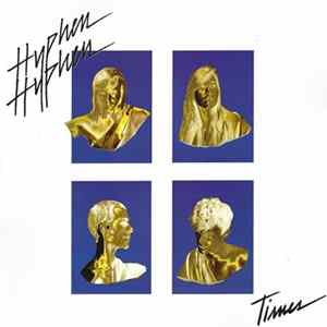Hyphen Hyphen - Times FLAC