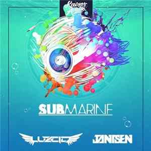 Luzcid / Jantsen - Submarine FLAC