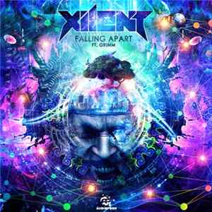 Xilent Ft. Grimm - Falling Apart FLAC