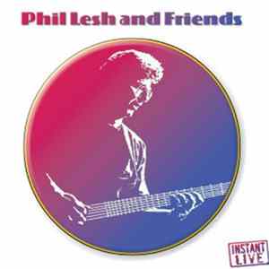 Phil Lesh And Friends - Bethel, NY 7.09.06 FLAC