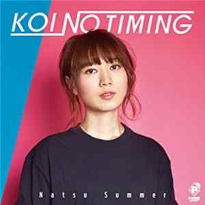 Natsu Summer - Koi No Timing FLAC