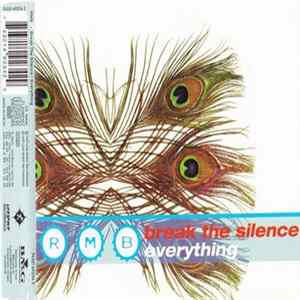 RMB - Break The Silence / Everything FLAC
