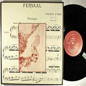 Vincent D'Indy, Pierre-Michel Le Conte, Jean Mollien, Micheline Grancher, Pierre Germain, Janine Capderou, Orchestra Of The French Radio - Fervaal FLAC