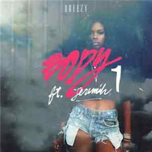 Dreezy, Jeremih - Body FLAC