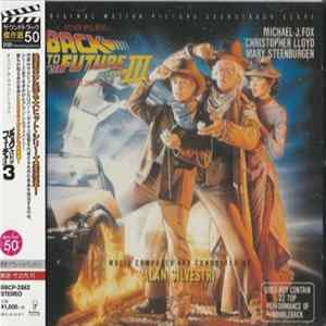 Alan Silvestri - Back To The Future III - Original Motion Picture Soundtrack FLAC