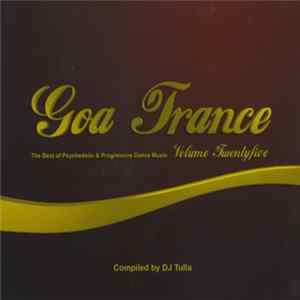DJ Tulla - Goa Trance Volume Twentyfive FLAC