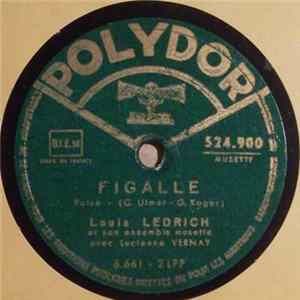 Louis Ledrich Et Son Ensemble Musette - Pigalle / Place Pigalle FLAC