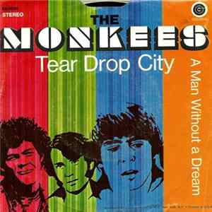 The Monkees - Tear Drop City / A Man Without A Dream FLAC