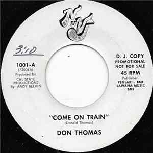 Don Thomas - Come On Train / Train Start Movin' FLAC