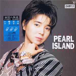 小幡洋子 = Yoco Obata - Pearl Island = 南国人魚姫 FLAC