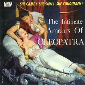 No Artist - The Intimate Amours Of Cleopatra FLAC