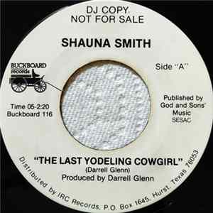 Shauna Smith - The Last Yodeling Cowgirl FLAC