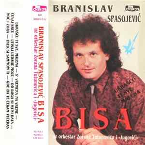 Branislav Spasojević Bisa uz Orkestar Zorana Tutunovića i Jugovići - Ukrašću Ti Sve, Malena FLAC