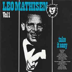 Leo Mathisen - Take It Easy. Vol 1 FLAC