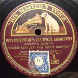 Aileen Stanley And Billy Murray - Does She Love Me?-Positively, Absolutely / I'm Back In Love Again FLAC