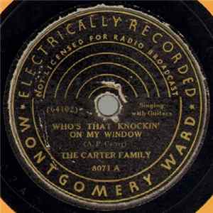 The Carter Family - Who's That Knockin' On My Window / Young Freda Bolt FLAC