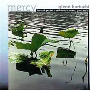 Glenn Horiuchi - Mercy FLAC