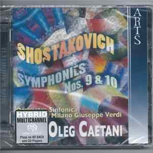 Shostakovich / Orchestra Sinfonica Di Milano Giuseppe Verdi, Oleg Caetani - Symphonies Nos. 9 & 10 FLAC