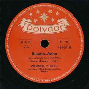 Werner Müller Mit Dem RIAS-Tanzorchester - Rumba-Anna / Siboney FLAC