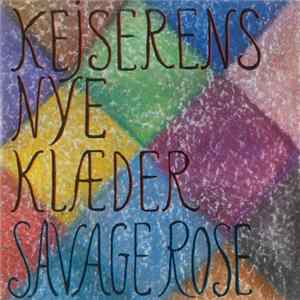 Savage Rose - Kejserens Nye Klæder FLAC