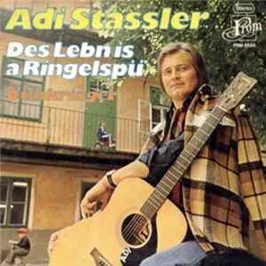 Adi Stassler - Des Lebn Is A Ringelspü FLAC