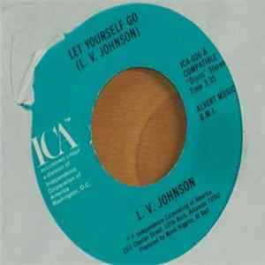 L. V. Johnson - Let Yourself Go / It's Not My Time FLAC