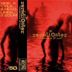 xEradicatex - Vengeance Is Just FLAC