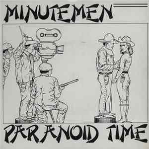 Minutemen - Paranoid Time FLAC