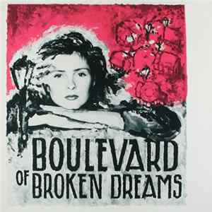Boulevard Of Broken Dreams - Boulevard Of Broken Dreams FLAC