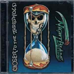 Nightblade - Closer To The Threshold FLAC