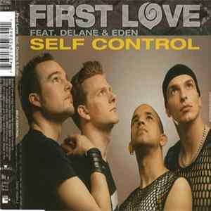First Love Feat. DeLane & Eden - Self Control FLAC