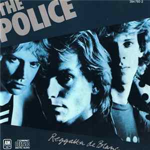 The Police - Reggatta De Blanc FLAC