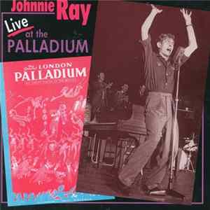 Johnnie Ray - Live At The London Palladium FLAC