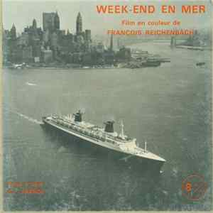 Georges Delerue, Juliette Gréco - Week-End En Mer (A Week-End At The Sea) - Bande Originale Du Film De François Reichenbach FLAC