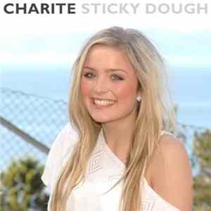 Charite - Sticky Dough FLAC