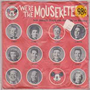 Jimmie Dodd, The Mouseketeers Chorus And Orchestra - We're The Mouseketeers FLAC