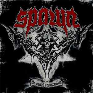 Spawn - The Wicked Reincarnation FLAC