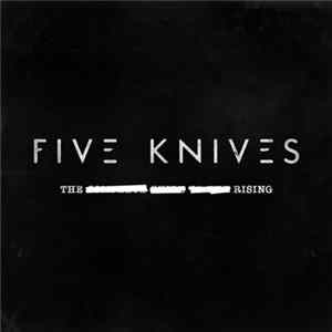 Five Knives - The Rising FLAC