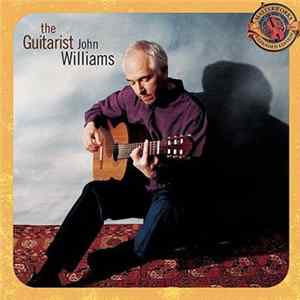 John Williams - The Guitarist FLAC