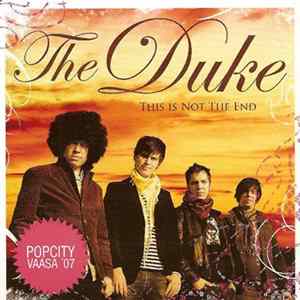 The Duke - This Is Not The End FLAC