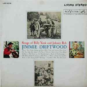 Jimmie Driftwood - Songs Of Billy Yank And Johnny Reb FLAC