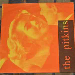 The Pitkins - Waltzed Out / Go Away FLAC