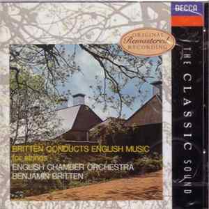 English Chamber Orchestra, Benjamin Britten - Britten Conducts English Music For Strings FLAC