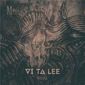Vi Ta Lee - Deluge FLAC