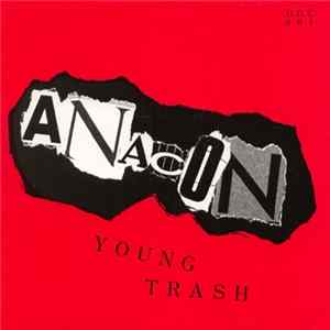 Anacon - Young Trash FLAC
