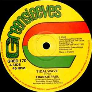 Frankie Paul / Singie Singie - Tidal Wave / Jailhouse FLAC