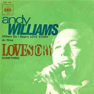 Andy Williams - (Where Do I Begin) Love Story FLAC
